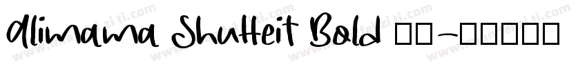 Alimama ShuHeiT Bold 粗体字体转换